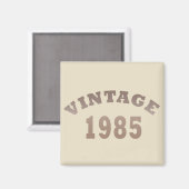 Geboren in 1985  40ste verjaardagscadeau magneet (Voorkant / Achterkant)