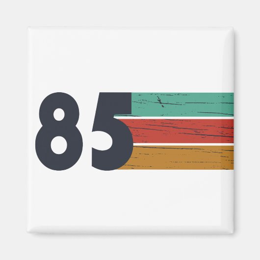 Geboren in 1985  40ste verjaardagscadeau magneet (Voorkant)