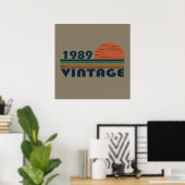 Geboren in 1989 verjaardagscadeau poster (Thuiskantoor)