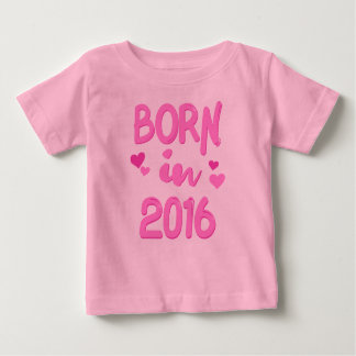 Geboren in 2016 Baby meisje T-shirt