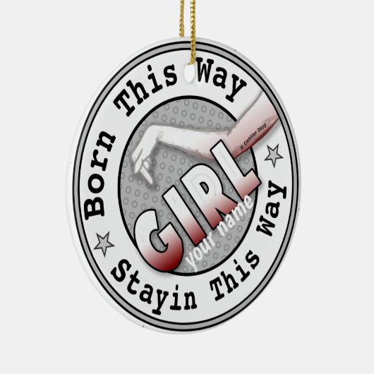 Geboren in A Girl Keramisch Ornament (Rechts)