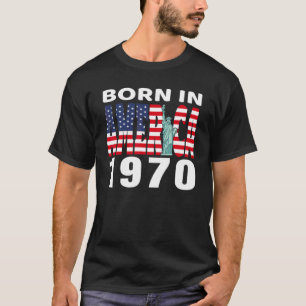 Geboren in Amerika 1970 geboortedag vrijheidsbeeld T-shirt