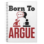 Geboren in Argue Debate Team Debater Notitieboek (Voorkant)