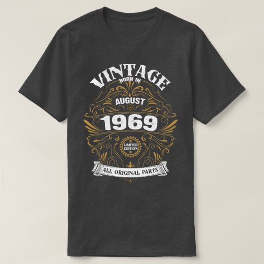 Geboren in augustus 1969 t-shirt (Design voorkant)