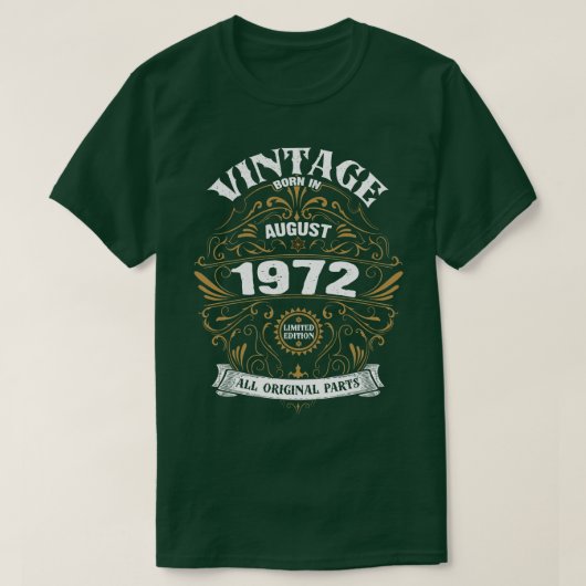 Geboren in augustus 1972. t-shirt (Design voorkant)