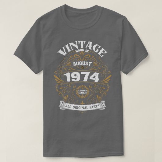 Geboren in augustus 1974, Birthday T-shirt (Design voorkant)