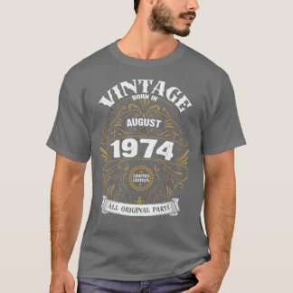 Geboren in augustus 1974, Birthday T-shirt