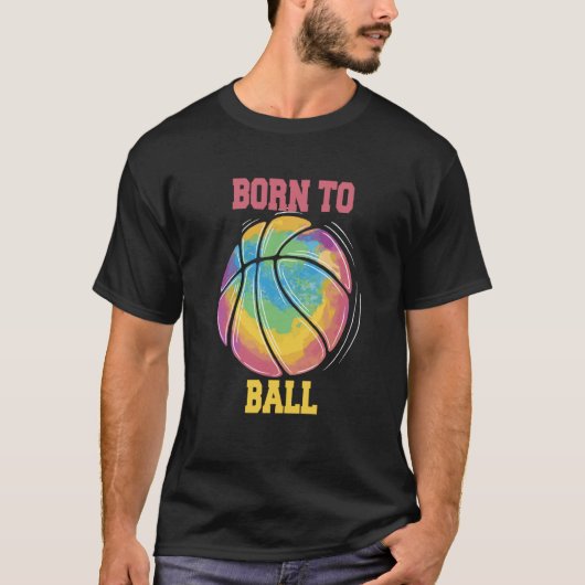 Geboren in Ball Basketball Slam Dunk T-shirt (Voorkant)