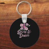 Geboren in Ballet Dance Sleutelhanger (Voorkant)