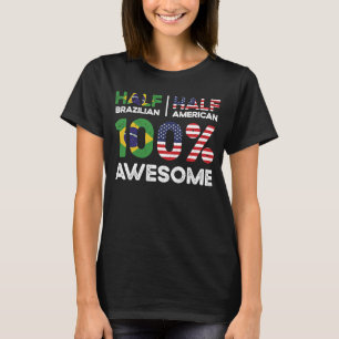 Geboren in Braziliaans Braziliaans Amerikaans staa T-shirt