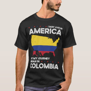 Geboren in Colombiaans Colombia Amerikaans staatsb T-shirt