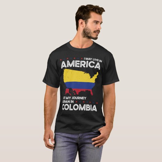 Geboren in Colombiaans Colombia Amerikaans staatsb T-shirt (Voorkant volledig)