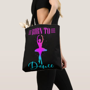 Geboren in Dance Ballerina Tote Bag