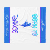 Geboren in Dance Blanket met Hare Name & Dance Aca Fleece Deken (Voorkant (Horizontaal))