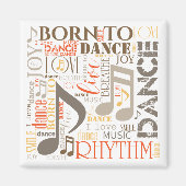 Geboren in Dance Brown ID277 Magneet (Voorkant)