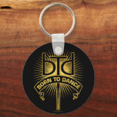 Geboren in Dance (goud) Sleutelhanger (Voorkant)