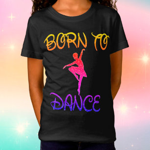 Geboren in Dance Rainbow Ballerina T-Shirt