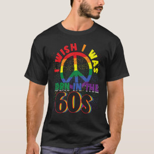 Geboren in de 60s  Retro 1960s Hippie Nostalg T-shirt