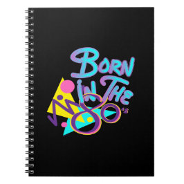Geboren in de 80s Cool Age Art Notitieboek
