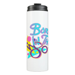 Geboren in de 80s Cool Age Art Thermosbeker