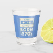 Geboren in de jaren '70 verjaardagscadeaus mannen  shot glas (Voorkant)