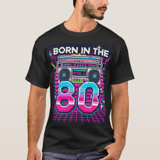 Geboren in de jaren 80 Retro Graphic T-Shirt – Neo