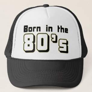 Geboren in de jaren 80 trucker pet