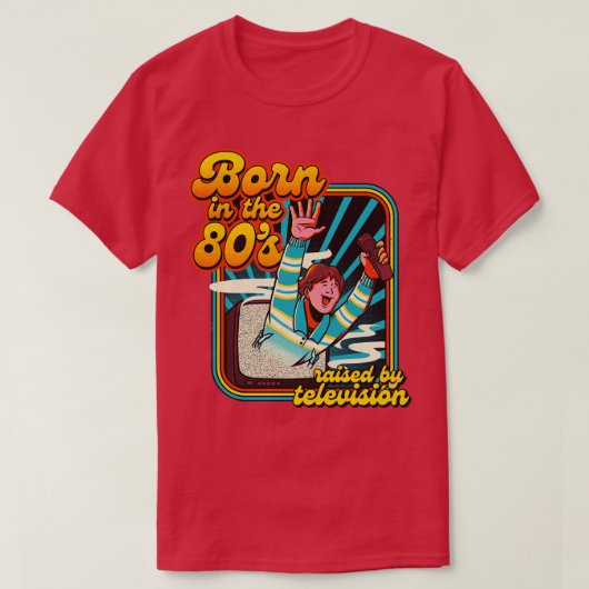 Geboren in de jaren tachtig door Tobe Fonseca T-shirt (Design voorkant)