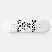 Geboren in de VS Persoonlijk Skateboard (Horizontaal)