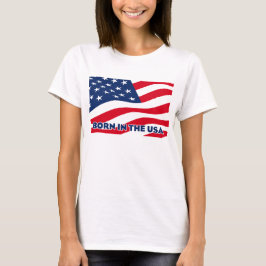 Geboren in de VS T-shirt