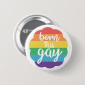 Geboren in deze Gay Ronde Button 5,7 Cm (Voorkant /achterkant)