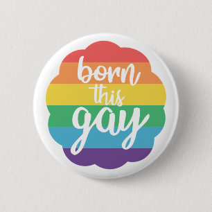 Geboren in deze Gay Ronde Button 5,7 Cm