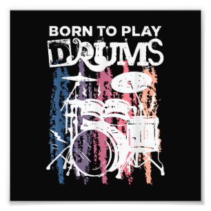Geboren in Drums Drumming Rock Music Band Drumme Foto Afdruk