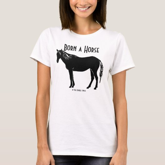 Geboren in een paard T-Shirt (Voorkant)