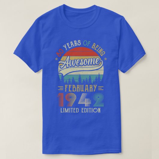 Geboren in februari 1942 80e verjaardag Made in 19 T-shirt (Design voorkant)