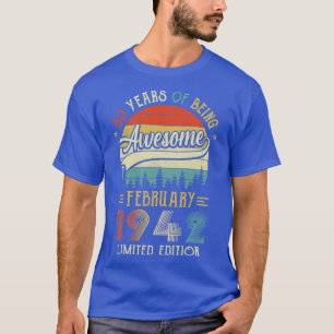 Geboren in februari 1942 80e verjaardag Made in 19 T-shirt