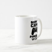 Geboren in Game, gedwongen om grappig te werken Koffiemok (Voorkant rechts)