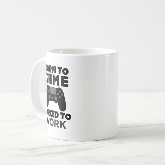 Geboren in Game, gedwongen om grappig te werken Koffiemok (Voorkant links)