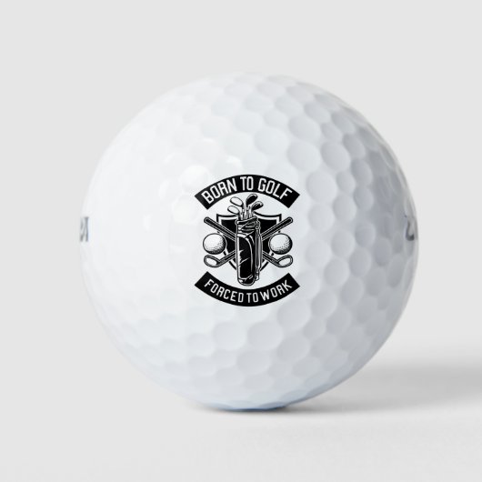 Geboren in Golf Forced to Work Golfballen (Voorkant)