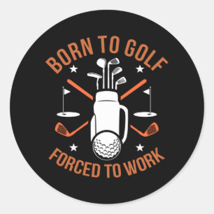 Geboren in Golf maar gedwongen om te werken Ronde Sticker