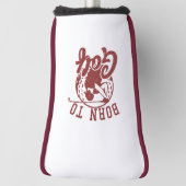 Geboren in golfputter golfheadcover (Draai 90)