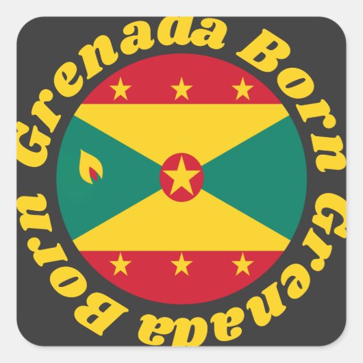 Geboren in Grenada | Schattigee Grenadiaanse vlag  Vierkante Sticker (Voorkant)