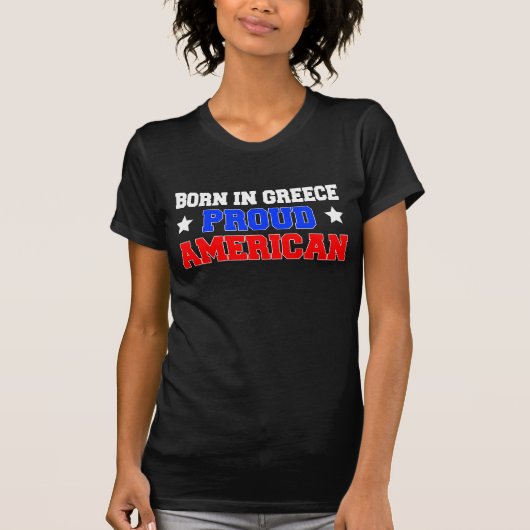 Geboren in Griekenland, Proud American T-shirt (Voorkant)