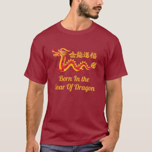 Geboren in het jaar van de draak Chinees Nieuwjaar T-shirt