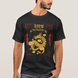 Geboren in het jaar van de Draak T-shirt