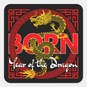 Geboren in het jaar van de Draak Vierkante Sticker