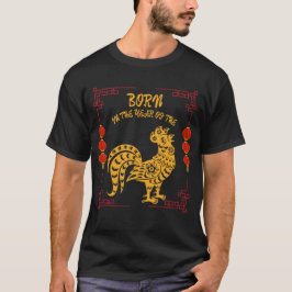 Geboren in het jaar van de Haan T-shirt