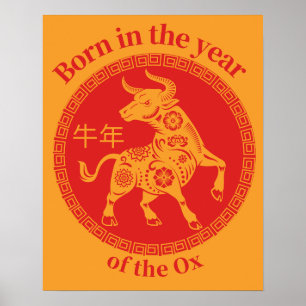 Geboren in het jaar van de Ox - Chinese Zodiac Poster