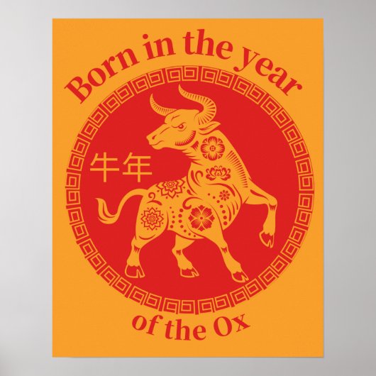 Geboren in het jaar van de Ox - Chinese Zodiac Poster (Voorkant)