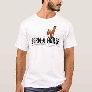 Geboren in het jaar van de paarden t-shirt